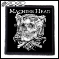 MACHINE HEAD -- Patch (22).jpg
