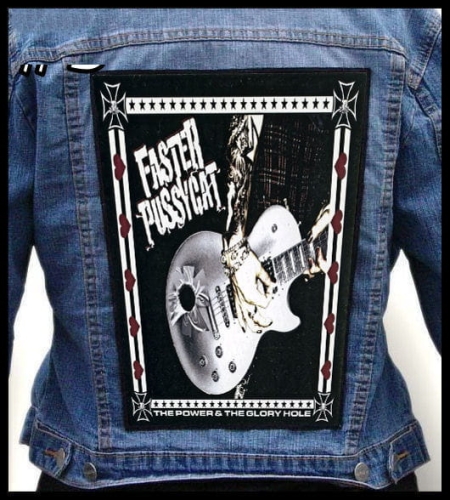 FASTER PUSSYCAT - The Power and the Glory Hole -- Backpatch.jpg