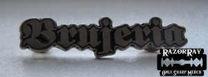 BRUJERIA -- Metal Pin 