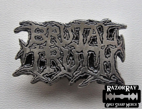 BRUTAL TRUTH -- Metal Pin.JPG