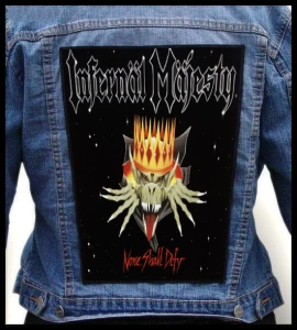 INFERNAL MAJESTY - None Shall Defy -- Backpatch