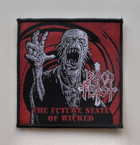 BLOOD FEAST - The Future State of Wicked --- woven patch.JPG