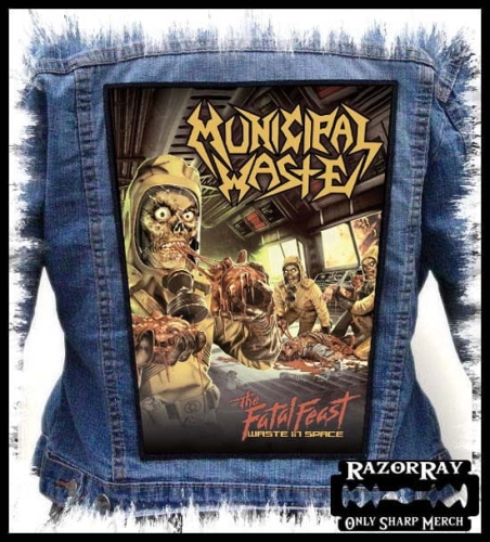 MUNICIPAL WASTE - The Fatal Feast -- Backpatch.jpg