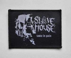Naszywka SLAVE HOUSE - Taste in Pain [black border]