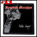 DROPKICK MURPHYS --- Patch (11).jpg