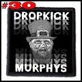 DROPKICK MURPHYS --- Patch (30).jpg