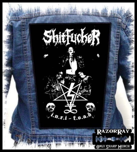 SHITFUCKERS - I.N.R.I - F.O.A.D -- Backpatch Back Patch.jpg