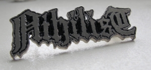 NIHILIST -- Metal Pin 