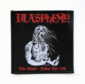 BLASPHEMY - Live Ritual Friday the 13th -- Woven Patch 