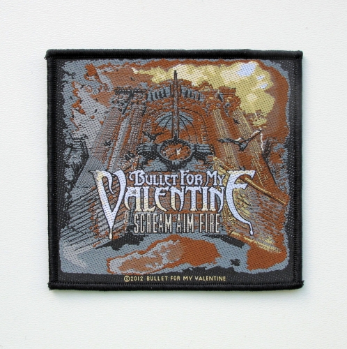 BULLET FOR MY VALENTINE - Scream Aim Fire --- patch.JPG