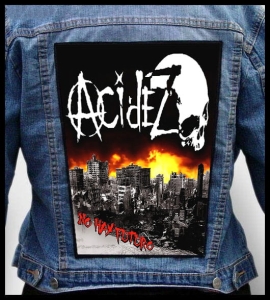 ACIDEZ - No hay futuro - Backpatch