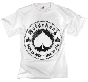 Koszulka MOTORHEAD - BORN TO LOSE LIVE TO WIN [white]