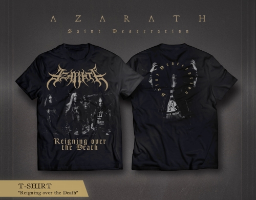 AZARATH - Saint Desecration - Reigning over the Death shirt.jpg