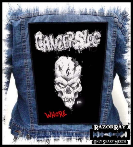 CANCERSLUG - Whore -- Backpatch Backpatch.jpg
