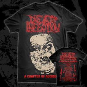 T-shirt DEAD INFECTION - A Chapter Of Accidents