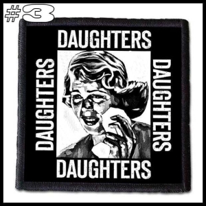 DAUGHTERS  -- Patch 