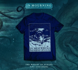 T-shirt IN MOURNING - The Weight of Oceans [dark blue] 