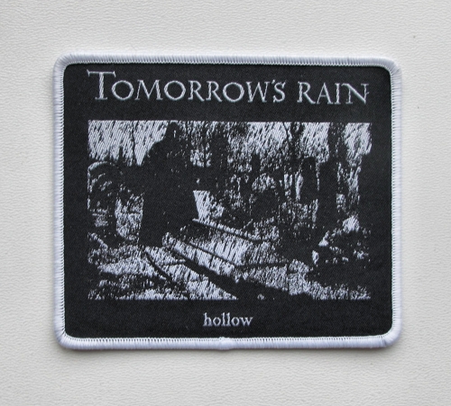 TOMORROW'S RAIN - Hollow [white] -- patch.JPG