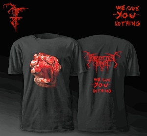 T-shirt Forgotten Tomb - We Owe You Nothing