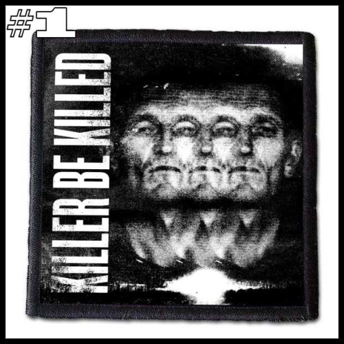 KILLER BE KILLED -- Patch (1).jpg