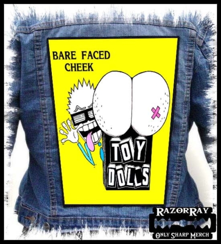 TOY DOLLS - Bare Faced Cheek.jpg