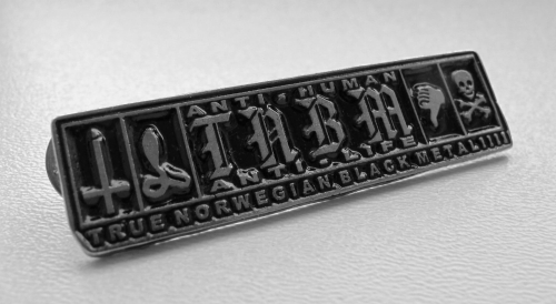 TRUE NORWEGIAN BLACK METAL -- metal pin.JPG