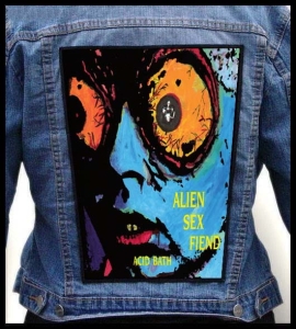 ALIEN SEX FIEND - Acid Bath -- Backpatch