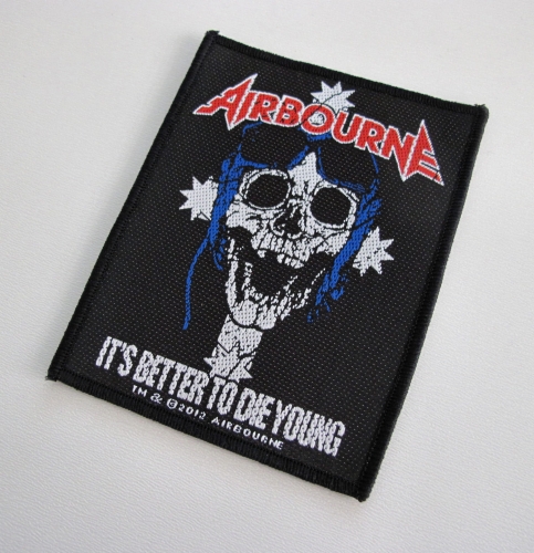 AIRBOURNE - It's Better To Die Young -- patch.JPG