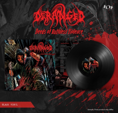 DERANGED - Deeds Of Ruthless Violence LP [black].jpg