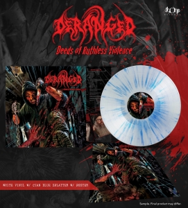 DERANGED - Deeds Of Ruthless Violence LP [white] 