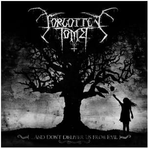 FORGOTTEN TOMB - ...And Don't Deliver Us From Evil LP [black].jpg