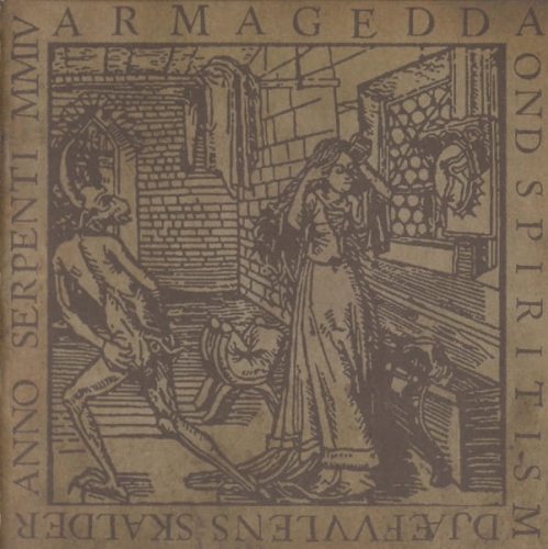 ARMAGEDDA - Ond Spiritism Djæfvvlens Skalder Anno Serpenti MMIV CD.jpg