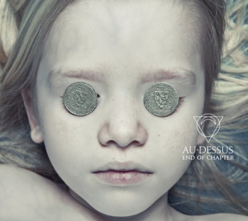 AU-DESSUS - End Of Chapter CD.jpg