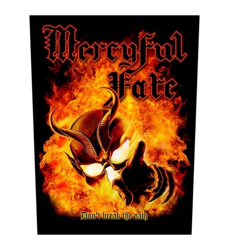 MERCYFUL FATE - DON’T BREAK THE OATH -- backpatch.jpg