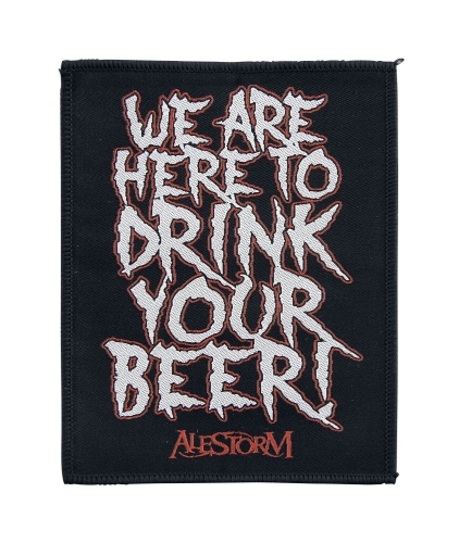 ALESTORM - We Are Here To Drink Your Beer!  -- patch.jpg