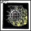 MESHUGGAH -- Patch (7).jpg