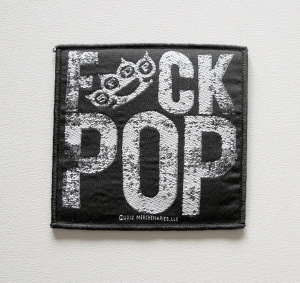 FIVE FINGER DEATH PUNCH - Fuck Pop -- Woven Patch 