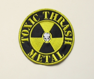 TOXIC THRASH METAL - Circle  --- Embroidered Patch  
