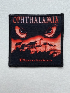 OPHTHALAMIA - Dominion -- Patch  