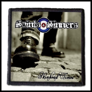 Naszywka SAINTS & SINNERS - Skinhead Times