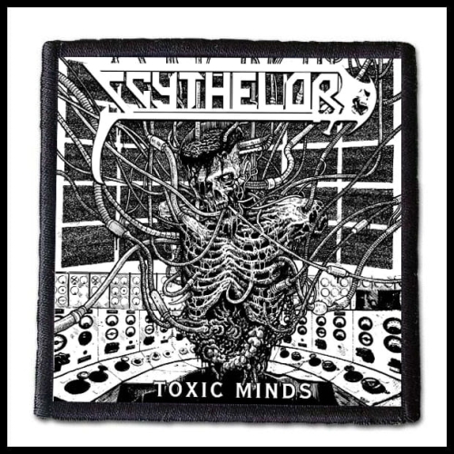 SCYTHELORD - Toxic Minds -- patch.jpg