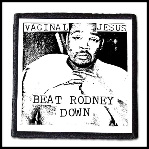 VAGINAL JESUS - Beat Rodney Down -- patch.jpg