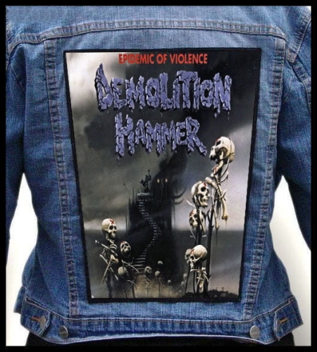 DEMOLITION HAMMER - Epidemic of Violence -- Backpatch.jpg