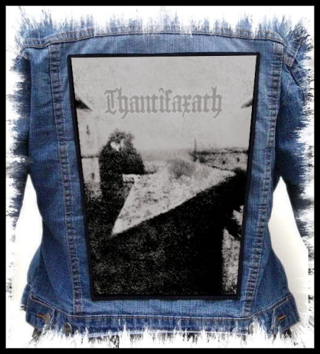 THANTIFAXATH - Thantifaxath -- backpatch back patch.jpg