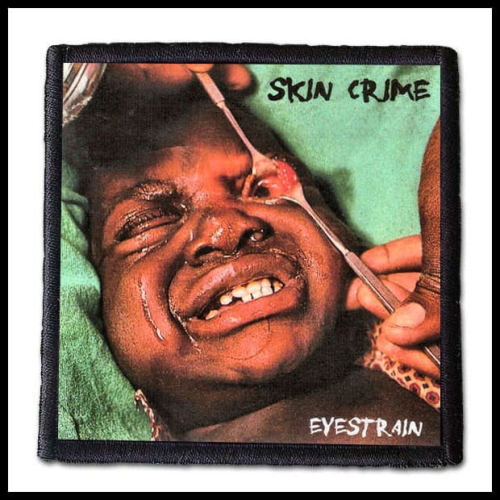 SKIN CRIME - Eyestrain -- patch.jpg