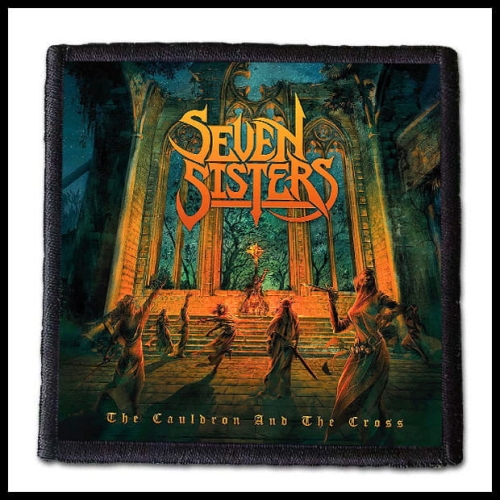 SEVEN SISTERS - The Cauldron and the Cross -- patch.jpg