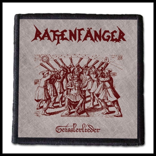 RATTENFANGER - Geisslerlieder -- Patch.jpg