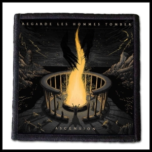 REGARDE LES HOMMES TOMBER - Ascension -- Patch