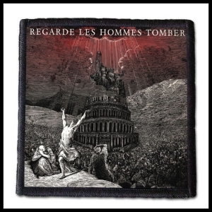 REGARDE LES HOMMES TOMBER - Regarde Les Hommes Tomber -- Patch