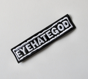 Naszywka Haftowana EYEHATEGOD - Logo